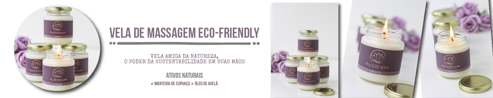 Vela de Massagem Eco-friendly