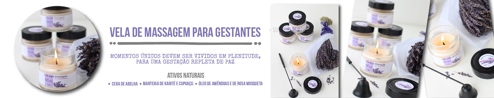 Vela de Massagem para Gestantes