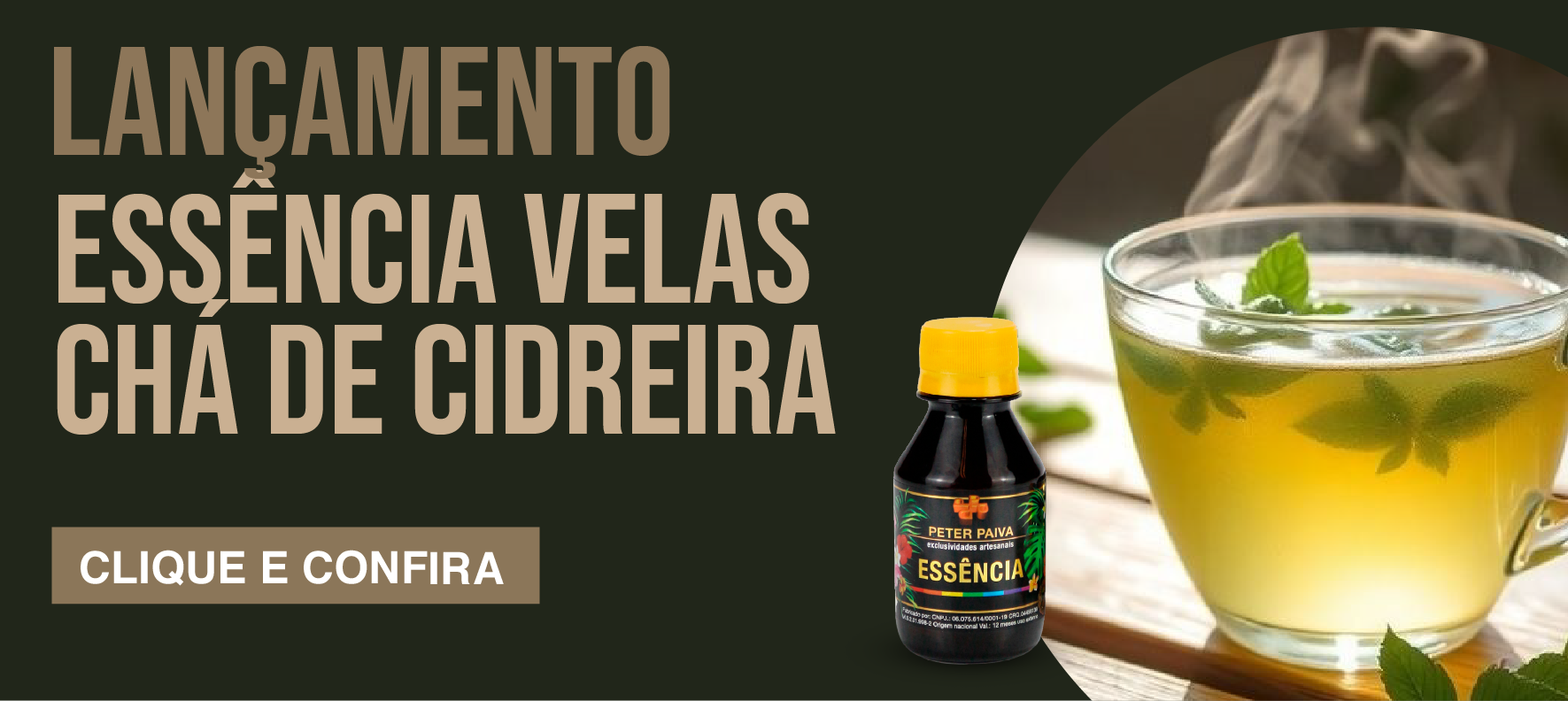 ESSÊNCIA VELAS CHÁ CIDREIRA