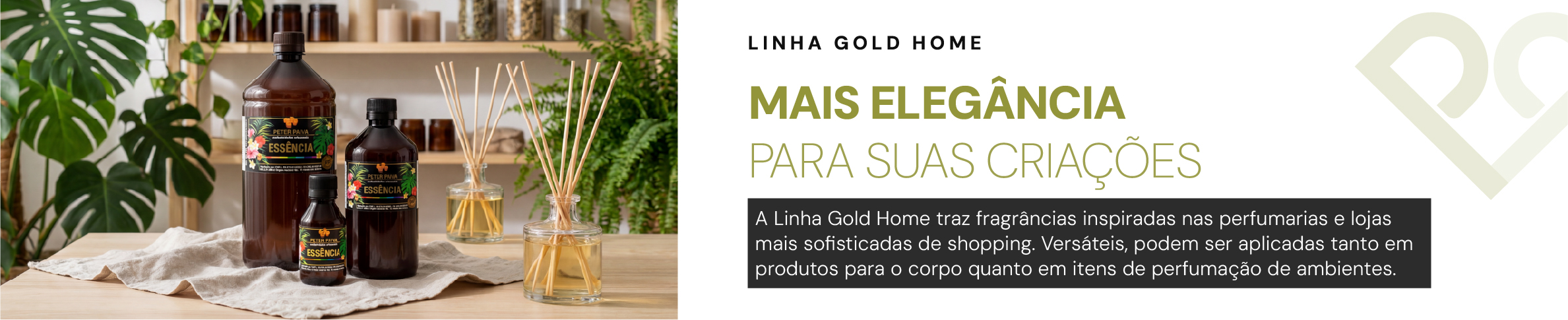 LINHA GOLD HOME