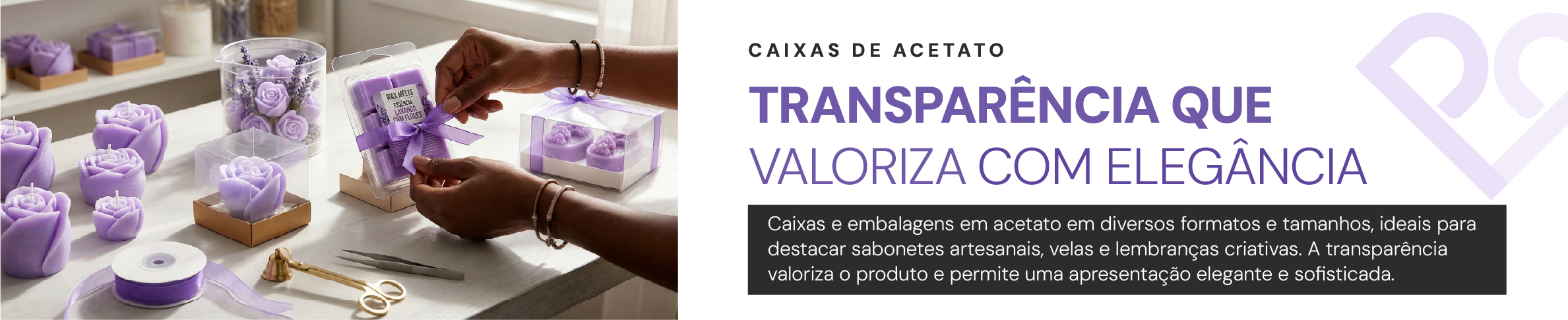 CAIXAS DE ACETATO