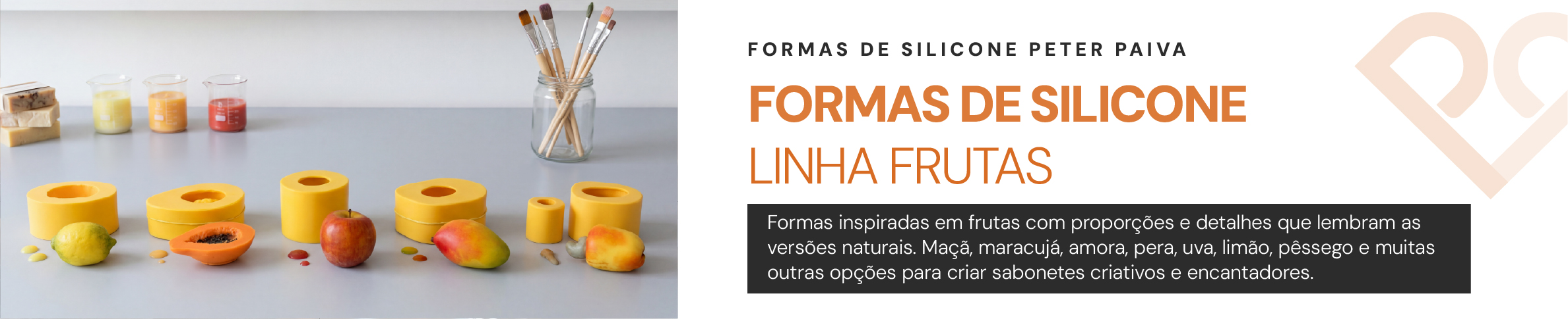 LINHA FRUTAS