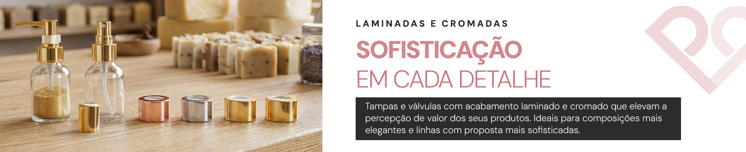 LAMINADAS E CROMADAS