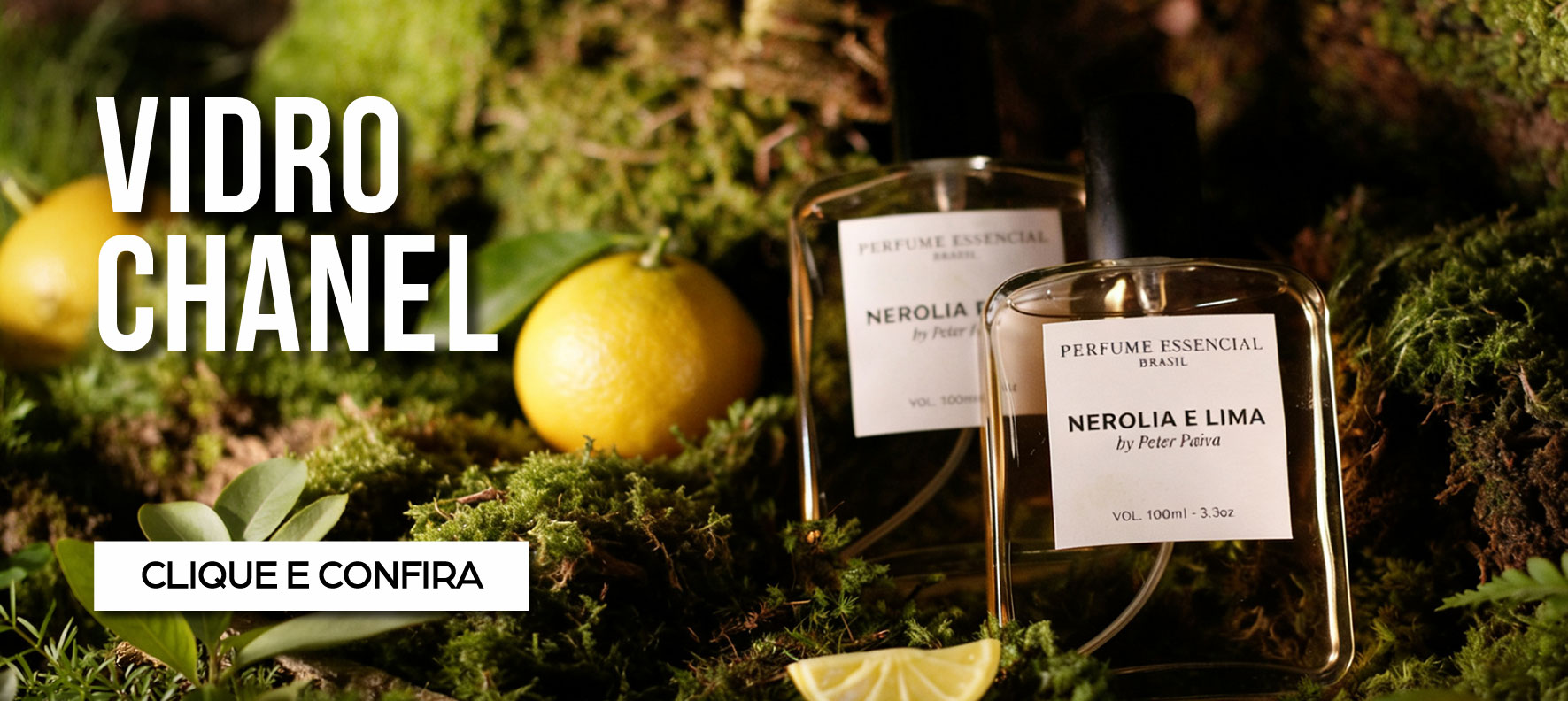 Nerolia e Lima - Vidro Chanel