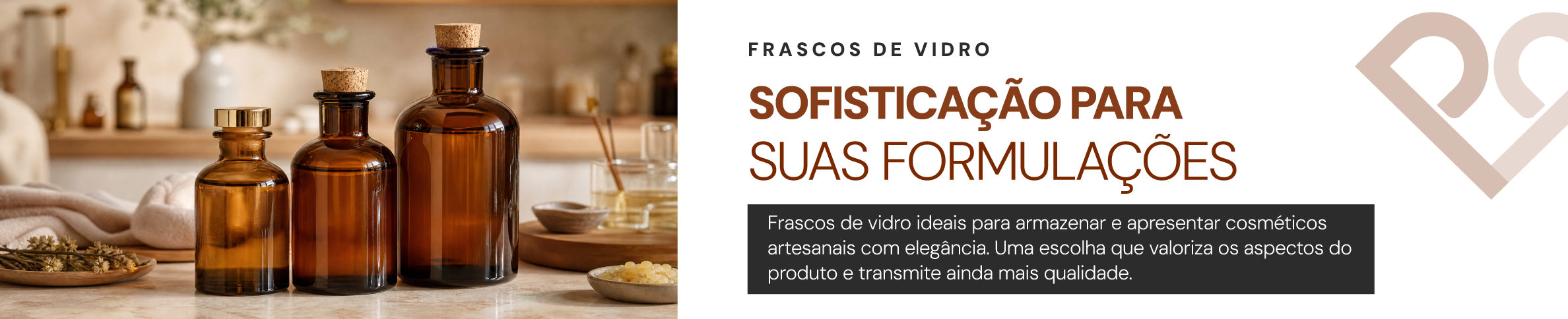 FRASCOS DE VIDRO