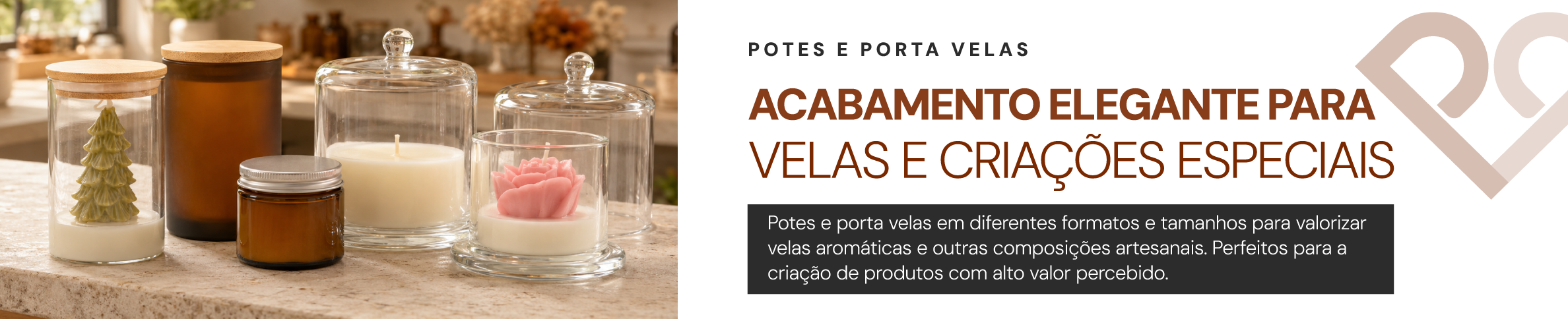 POTES E PORTA VELAS
