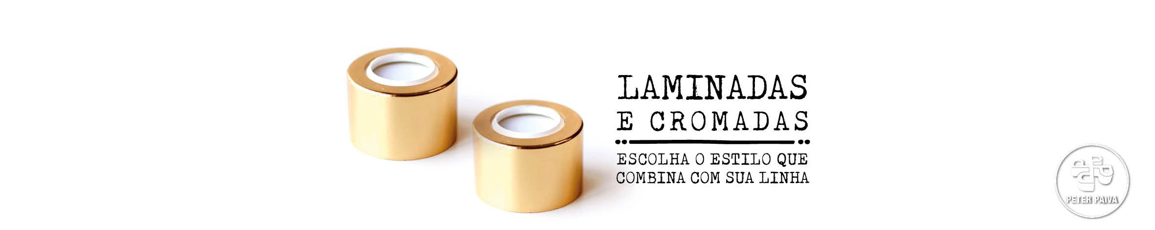 LAMINADAS E CROMADAS