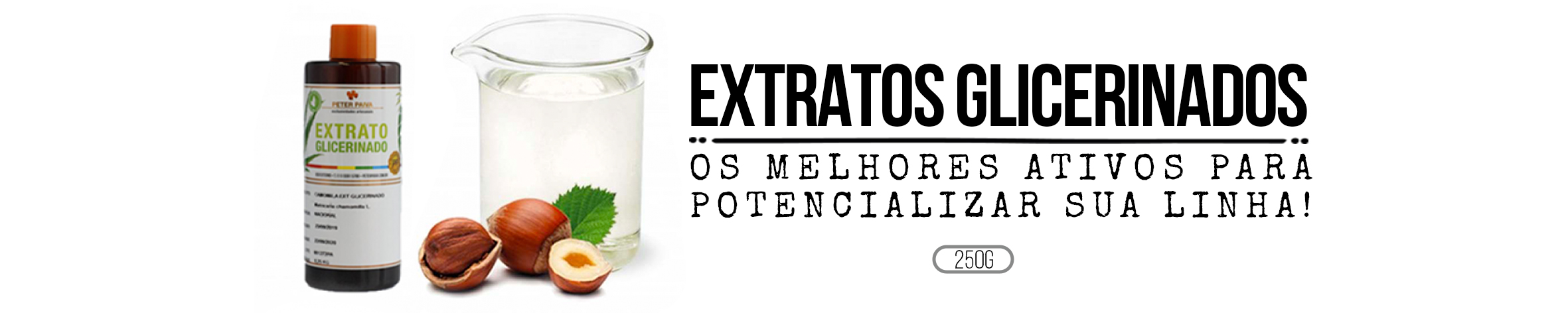 EXTRATOS GLICERINADOS 250g