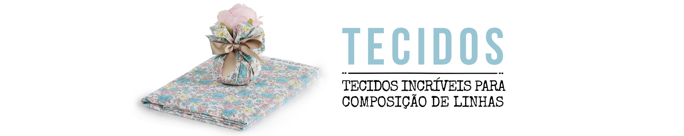 TECIDOS