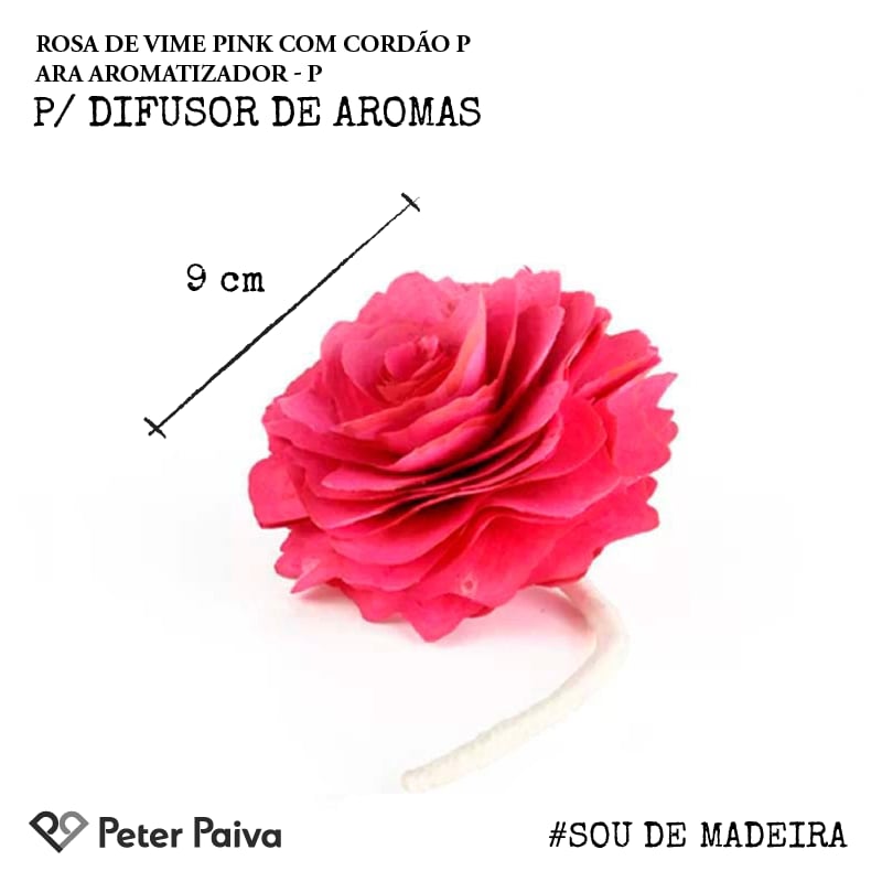 Rosa de Vime Pink com Cordão para Aromatizador - P | Peter Paiva